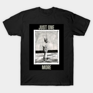 Just One More Cupcake T-Shirt